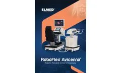 Elmed - Model Avicenna Roboflex - Robotic Flexible Ureterorenoscopy System - Brochure