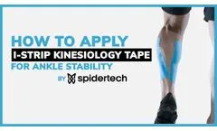 SpiderTech: How to Apply i-Strip Kinesiology Tape for Ankle Stability - Video