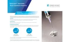Zimmer - Model Beta-bsm - Injectable Bone Substitute Material - Brochure