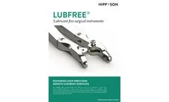 LUBFREE - Lubricant Free Surgical Instruments - Brochure