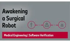 Hello Dexter! Bringing a Surgical Robot to Life | #MedicalEngineering | Software Verification  - Video