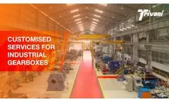 Reliable 360 Degree Customized Services for Industrial Gearboxes - Video
