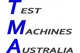 Test Machines Australia (TMA)