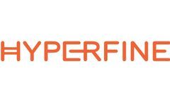 Hyperfine Closes Business Combination with HealthCor Catalio Acquisition Corp and Liminal Sciences, Will Begin Trading under the Ticker “HYPR” on the Nasdaq Global Market