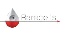 Rarecells, Inc. announces successful Series A funding, reaching $13 Million raised to develop Liquid Biopsy Early Cancer Detection Tests