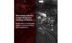 Enhancing Mining Operations with Room Alert