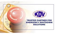 KDV Valves – Your Trusted Partner for Emergency Shutdown Solutions