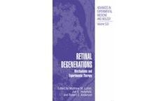 Retinal Degenerations